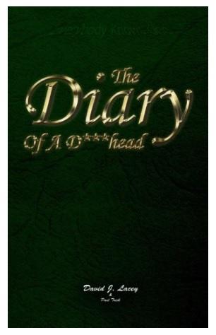 The Diary Of A Dickhead Book